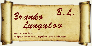 Branko Lungulov vizit kartica